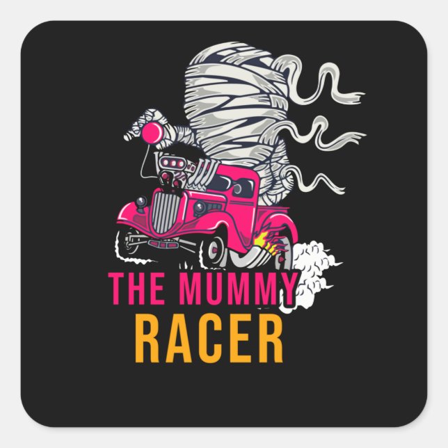 The Mummy Racer Square Sticker (Front)