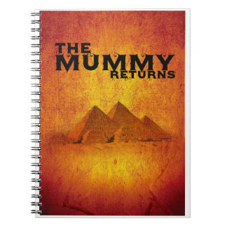The mummy returns notebook