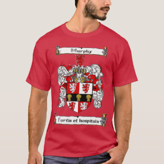 The Murphy Family Crest and Motto  T-Shirt