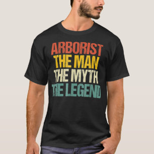 The Myth The Legend Tree Surgeon Climbing  T-Shirt