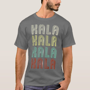 The Name Is Kala In Retro Vintage Disco Funny T-Shirt