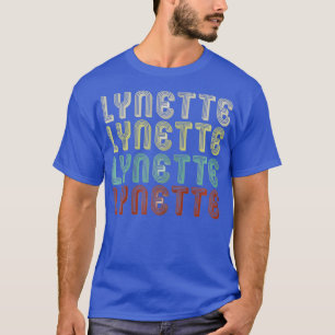 The Name Is Lynette In Retro Vintage Disco Funny T-Shirt