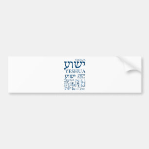 The Name of Yeshua in Hebrew and English - Jesus Bumper Sticker