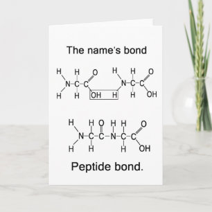 The name's bond, peptide bond card
