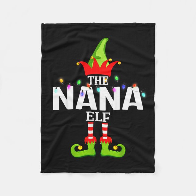 The Nana Elf Christmas Matching Pajamas  Fleece Blanket (Front)
