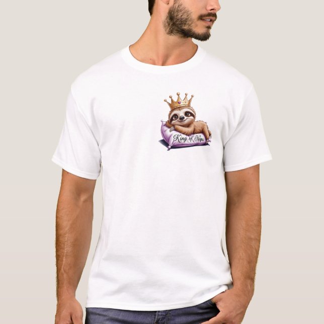 The Nap King - A Classy Sloth! T-Shirt (Front)
