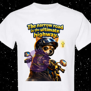 The narrow road - Christian T-Shirt