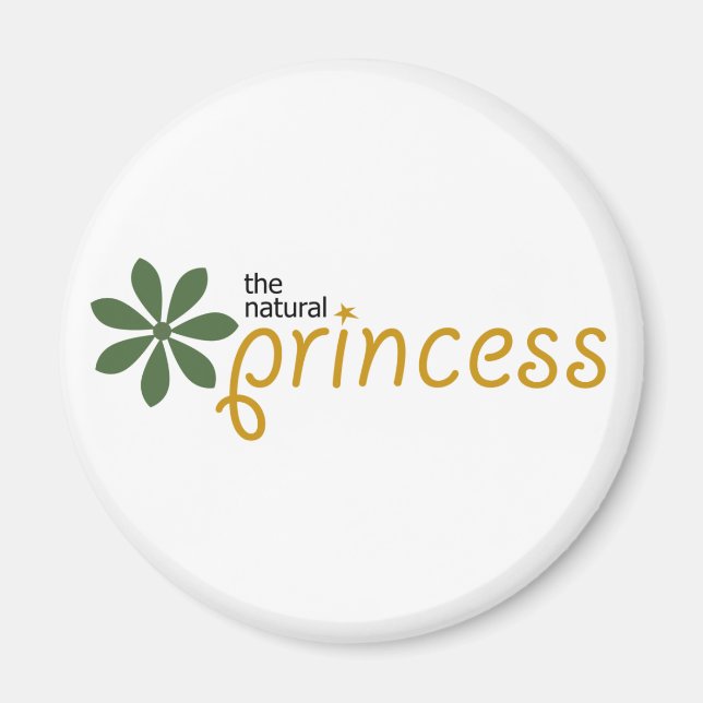 The Natural Princess Magnet (Front)