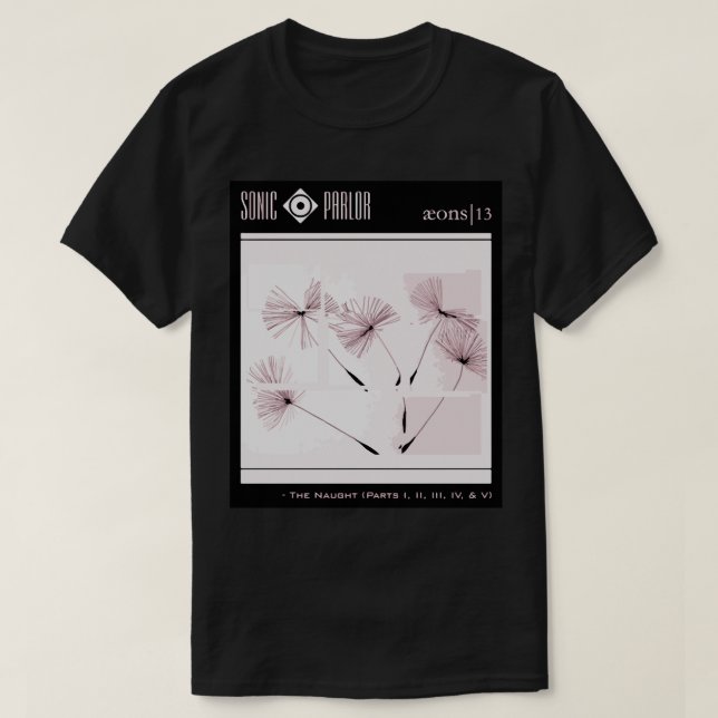 The Naught (Parts I, II, III, IV, & V) T-Shirt (Design Front)