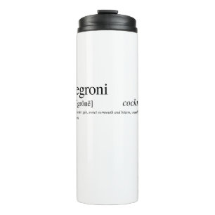 The Negroni - Italy's favorite cocktail Thermal Tumbler