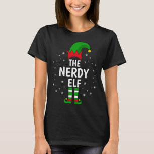 The Nerdy Elf Xmas Matching Family Funny Christmas T-Shirt