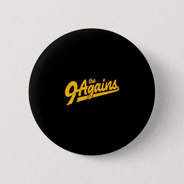 The New 9 Agains Bowling Team  6 Cm Round Badge (Front)