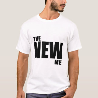 The New Me Motivation T-Shirt