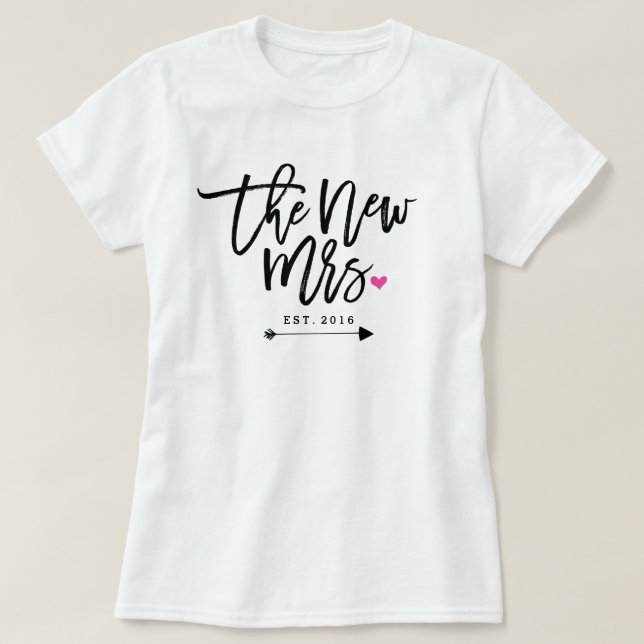 The New Mrs. Est. Your Wedding Year T-Shirt (Design Front)