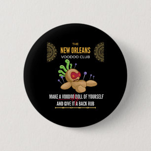 The New Orleans Voodoo Club - Crazy, Insane  6 Cm Round Badge