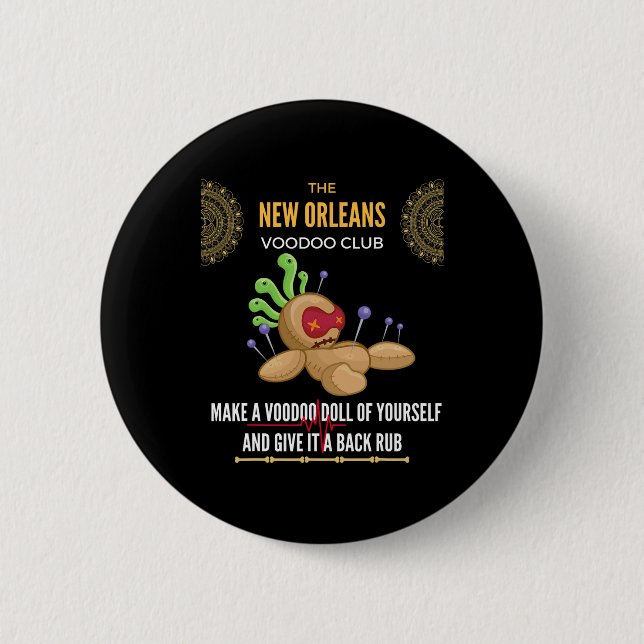 The New Orleans Voodoo Club - Crazy, Insane  6 Cm Round Badge (Front)