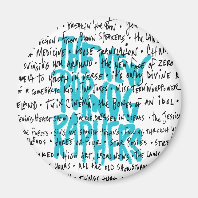 The New Pornographers Pornology Magnet (Front)