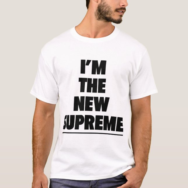 THE NEW SUPREME T-Shirt (Front)