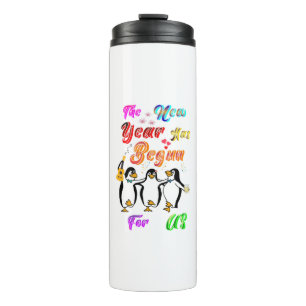 The New Year Has Begun For Us Thermal Tumbler
