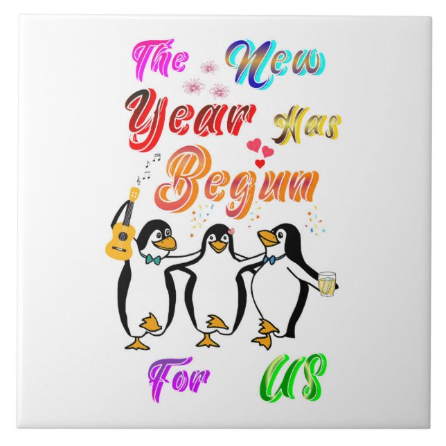 The New Year Has Begun For Us Tile (Front)