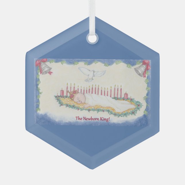 The Newborn King! Glass Tree Decoration (Front)