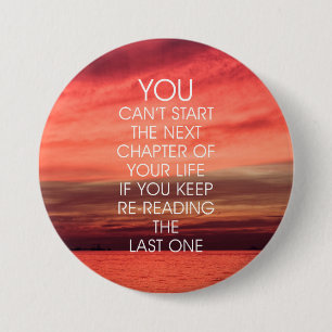 The Next Chapter Life Quote 7.5 Cm Round Badge