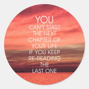 The Next Chapter Life Quote Classic Round Sticker