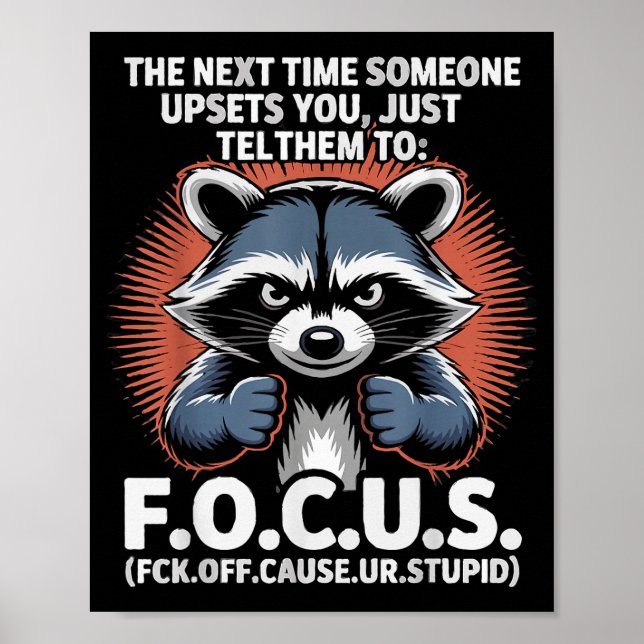 The Next Time Someone Upsets You Just Tell Them To Poster (Front)