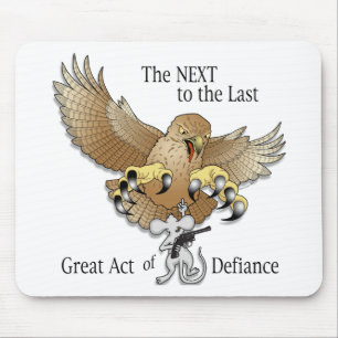 The Next to the Last Act of Defiance Mouse Mat