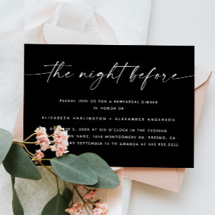 The night before. Black wedding rehearsal dinner Invitation