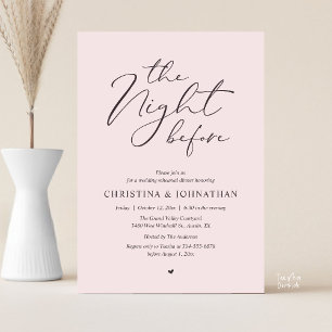 “The Night Before” Blush Whisper Rehearsal Dinner Invitation