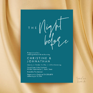 The Night Before, Casual Wedding Rehearsal Dinner Invitation