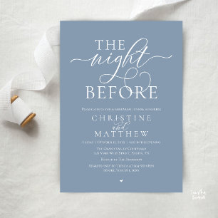 The Night Before, Classy Wedding Rehearsal Dinner Invitation