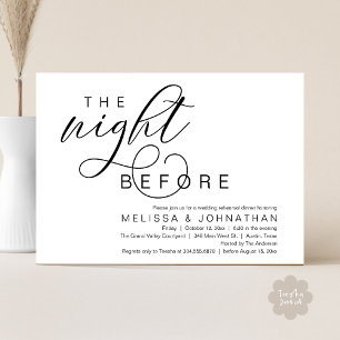 The Night Before, Classy Wedding Rehearsal Dinner Invitation