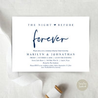 The Night Before Forever, Wedding Rehearsal Dinner