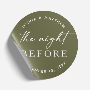 The night before. Green wedding Rehearsal dinner Classic Round Sticker