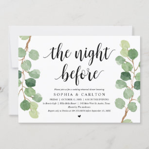 The Night Before, Greenery, Rehearsal Dinner Invitation