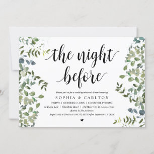 The Night Before, Greenery, Rehearsal Dinner Invitation
