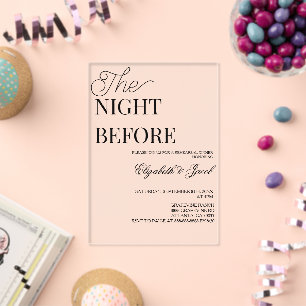 The Night Before Minimal Wedding Rehearsal Dinner Acrylic Invitations