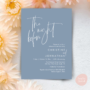 The Night Before, Modern Casual Rehearsal Dinner Invitation
