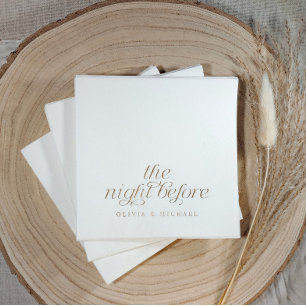 The Night Before Modern Rehearsal Dinner Gold Foil Napkins