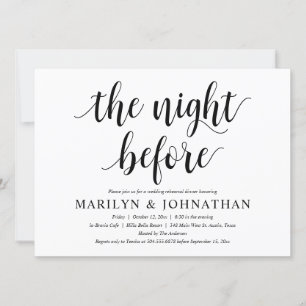 The Night Before, Modern Wedding Rehearsal Dinner Invitation