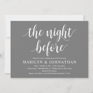 The Night Before, Modern Wedding Rehearsal Dinner Invitation