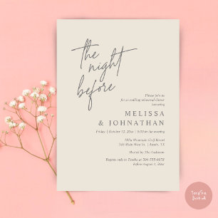 The Night Before, Modern Wedding Rehearsal Dinner Invitation
