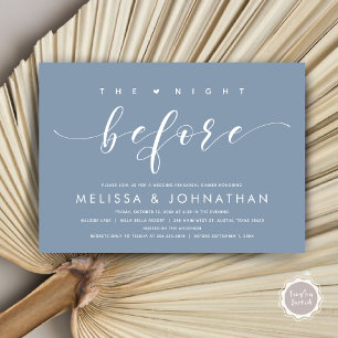 The Night Before, Modern Wedding Rehearsal Dinner  Invitation