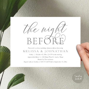 The Night Before, Modern Wedding Rehearsal Dinner  Invitation