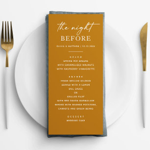 The night before. Mustard fall rehearsal dinner  Menu