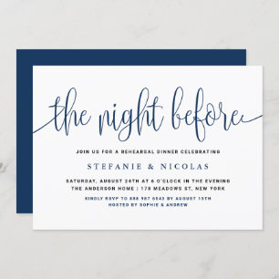 The Night Before Navy Blue Script Rehearsal Dinner Invitation
