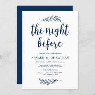 The night before, Navy Blue, Wed Rehearsal Dinner Invitation