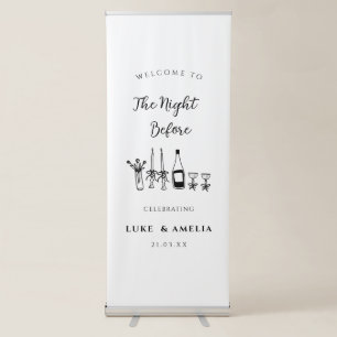 The Night Before Personalised Wedding Rehearsal Retractable Banner